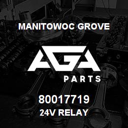 80017719 Manitowoc Grove 24V RELAY | AGA Parts