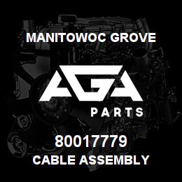 80017779 Manitowoc Grove CABLE ASSEMBLY | AGA Parts