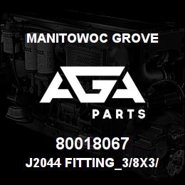 80018067 Manitowoc Grove J2044 FITTING_3/8x3/8_STR | AGA Parts