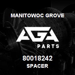 80018242 Manitowoc Grove SPACER | AGA Parts