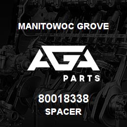 80018338 Manitowoc Grove SPACER | AGA Parts