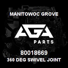 80018669 Manitowoc Grove 360 DEG SWIVEL JOINT | AGA Parts
