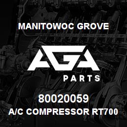 80020059 Manitowoc Grove A/C COMPRESSOR RT700E4 | AGA Parts
