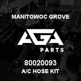 80020093 Manitowoc Grove A/C HOSE KIT | AGA Parts