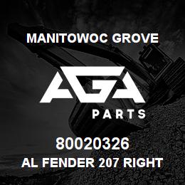 80020326 Manitowoc Grove AL FENDER 207 RIGHT | AGA Parts