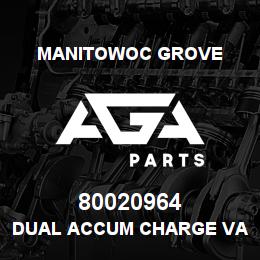 80020964 Manitowoc Grove DUAL ACCUM CHARGE VALVE | AGA Parts