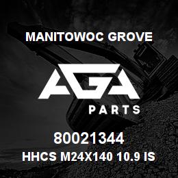 80021344 Manitowoc Grove HHCS M24x140 10.9 ISO 4014 | AGA Parts
