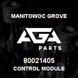 80021405 Manitowoc Grove CONTROL MODULE | AGA Parts
