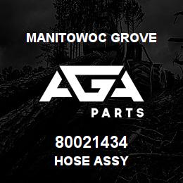 80021434 Manitowoc Grove HOSE ASSY | AGA Parts