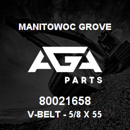 80021658 Manitowoc Grove V-BELT - 5/8 X 55 | AGA Parts