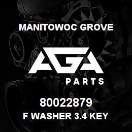 80022879 Manitowoc Grove F Washer 3.4 key | AGA Parts