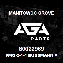 80022969 Manitowoc Grove FMG-2-1-4 BUSSMANN FUSEHOLDER | AGA Parts