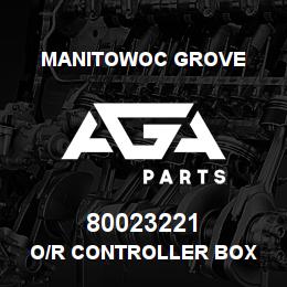 80023221 Manitowoc Grove O/R CONTROLLER BOX | AGA Parts