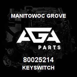80025214 Manitowoc Grove KEYSWITCH | AGA Parts
