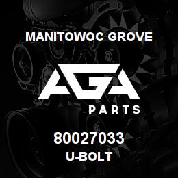 80027033 Manitowoc Grove U-BOLT | AGA Parts