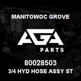 80028503 Manitowoc Grove 3/4 HYD HOSE ASSY STR-LONG 90 | AGA Parts