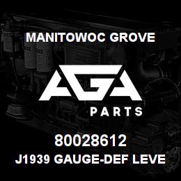 80028612 Manitowoc Grove J1939 GAUGE-DEF LEVEL | AGA Parts