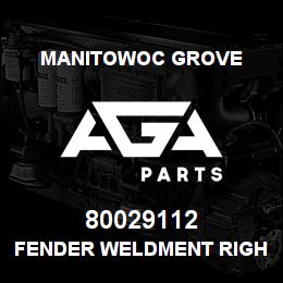 80029112 Manitowoc Grove FENDER WELDMENT RIGHT FRONT | AGA Parts