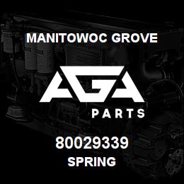 80029339 Manitowoc Grove SPRING | AGA Parts