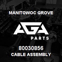 80030856 Manitowoc Grove CABLE ASSEMBLY | AGA Parts