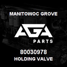 80030978 Manitowoc Grove HOLDING VALVE | AGA Parts