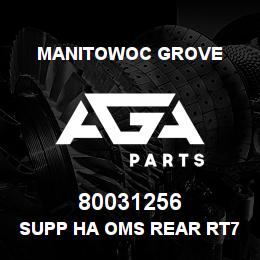 80031256 Manitowoc Grove SUPP HA OMS REAR RT700E4 | AGA Parts