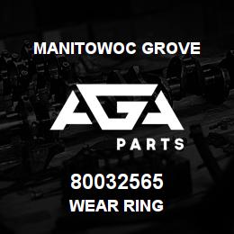 80032565 Manitowoc Grove WEAR RING | AGA Parts
