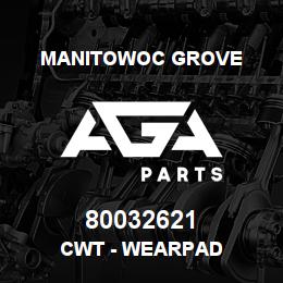 80032621 Manitowoc Grove CWT - WEARPAD | AGA Parts