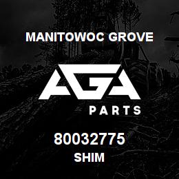 80032775 Manitowoc Grove SHIM | AGA Parts