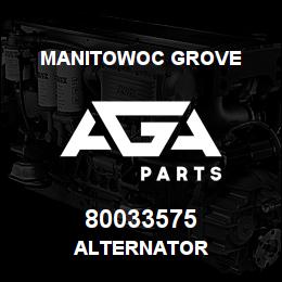 80033575 Manitowoc Grove ALTERNATOR | AGA Parts