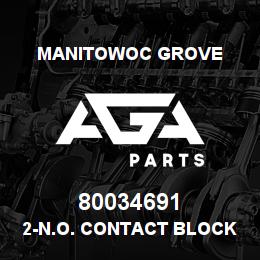 80034691 Manitowoc Grove 2-N.O. CONTACT BLOCK | AGA Parts