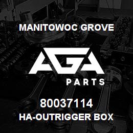 80037114 Manitowoc Grove HA-OUTRIGGER BOX | AGA Parts