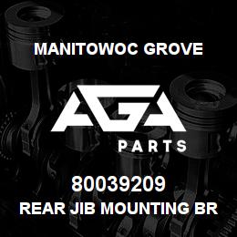 80039209 Manitowoc Grove REAR JIB MOUNTING BRACKET | AGA Parts