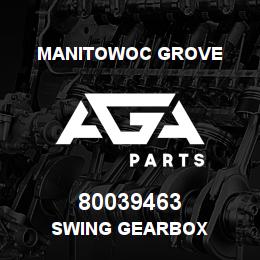 80039463 Manitowoc Grove SWING GEARBOX | AGA Parts