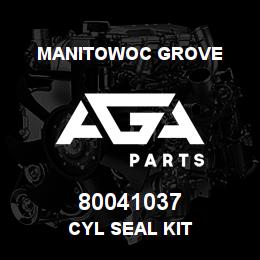 80041037 Manitowoc Grove CYL SEAL KIT | AGA Parts