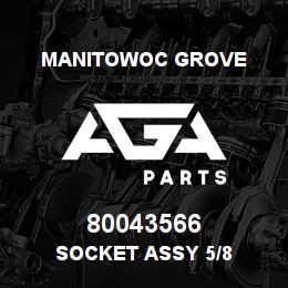 80043566 Manitowoc Grove SOCKET ASSY 5/8 | AGA Parts