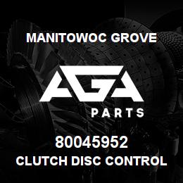 80045952 Manitowoc Grove CLUTCH DISC CONTROL VALVE | AGA Parts