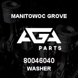 80046040 Manitowoc Grove WASHER | AGA Parts