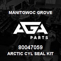 80047059 Manitowoc Grove ARCTIC CYL SEAL KIT | AGA Parts