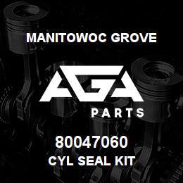 80047060 Manitowoc Grove CYL SEAL KIT | AGA Parts