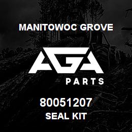 80051207 Manitowoc Grove SEAL KIT | AGA Parts