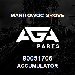 80051706 Manitowoc Grove ACCUMULATOR | AGA Parts