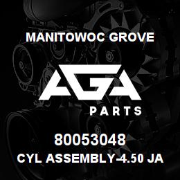 80053048 Manitowoc Grove CYL ASSEMBLY-4.50 JACK | AGA Parts