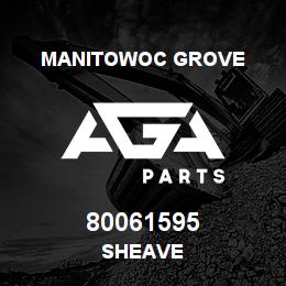 80061595 Manitowoc Grove SHEAVE | AGA Parts