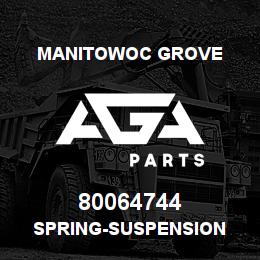 80064744 Manitowoc Grove SPRING-SUSPENSION | AGA Parts
