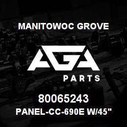80065243 Manitowoc Grove PANEL-CC-690E W/45' JIB-RERATE | AGA Parts