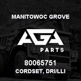 80065751 Manitowoc Grove CORDSET, DRI/LLI | AGA Parts