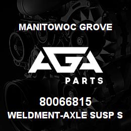 80066815 Manitowoc Grove WELDMENT-AXLE SUSP STRAP LUG | AGA Parts