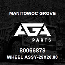 80066879 Manitowoc Grove WHEEL ASSY-29x26.00 | AGA Parts