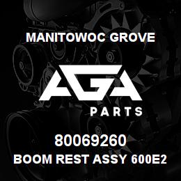80069260 Manitowoc Grove BOOM REST ASSY 600E2 | AGA Parts
